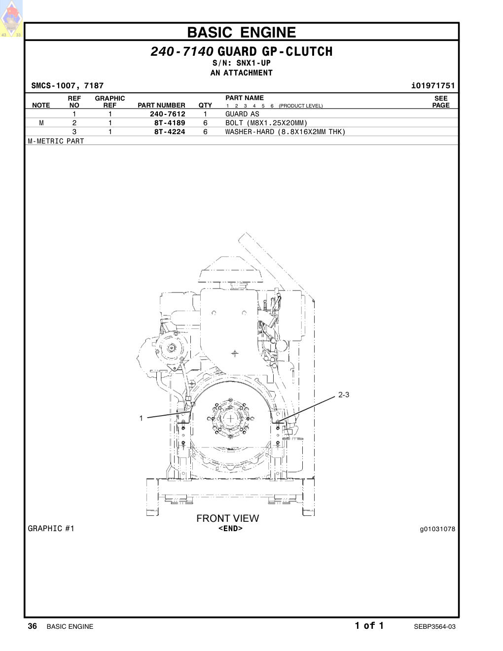 240-7612 GUARD AS · S/N SNX1-UP CAT parts manual diagram