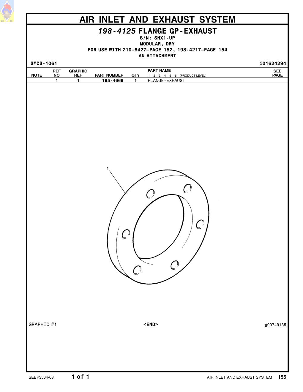 195-4669 FLANGE-EXHAUST · S/N SNX1-UP CAT parts manual diagram