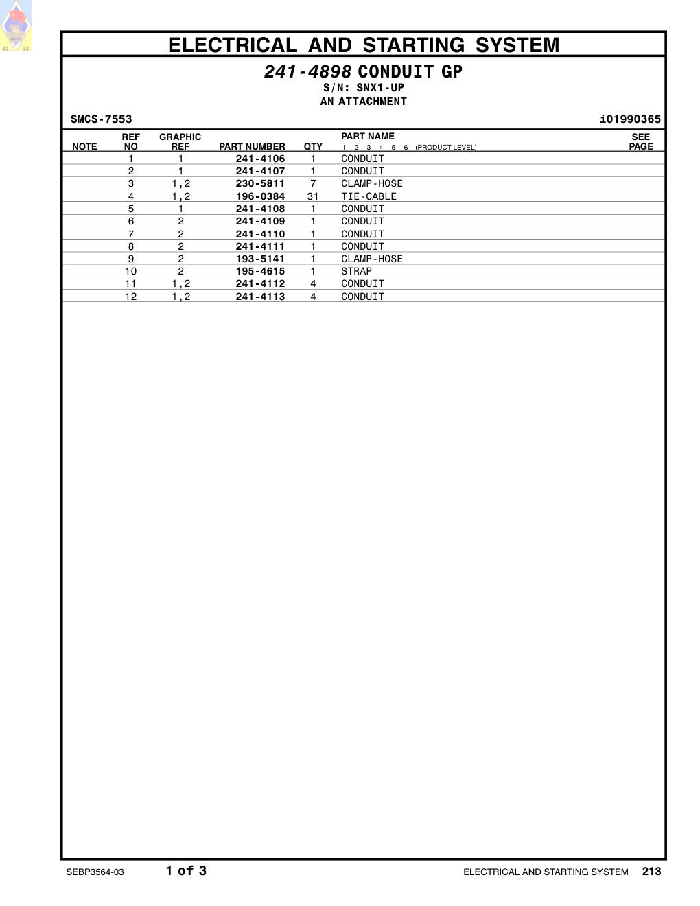 241-4106 CONDUIT · S/N SNX1-UP CAT parts manual diagram