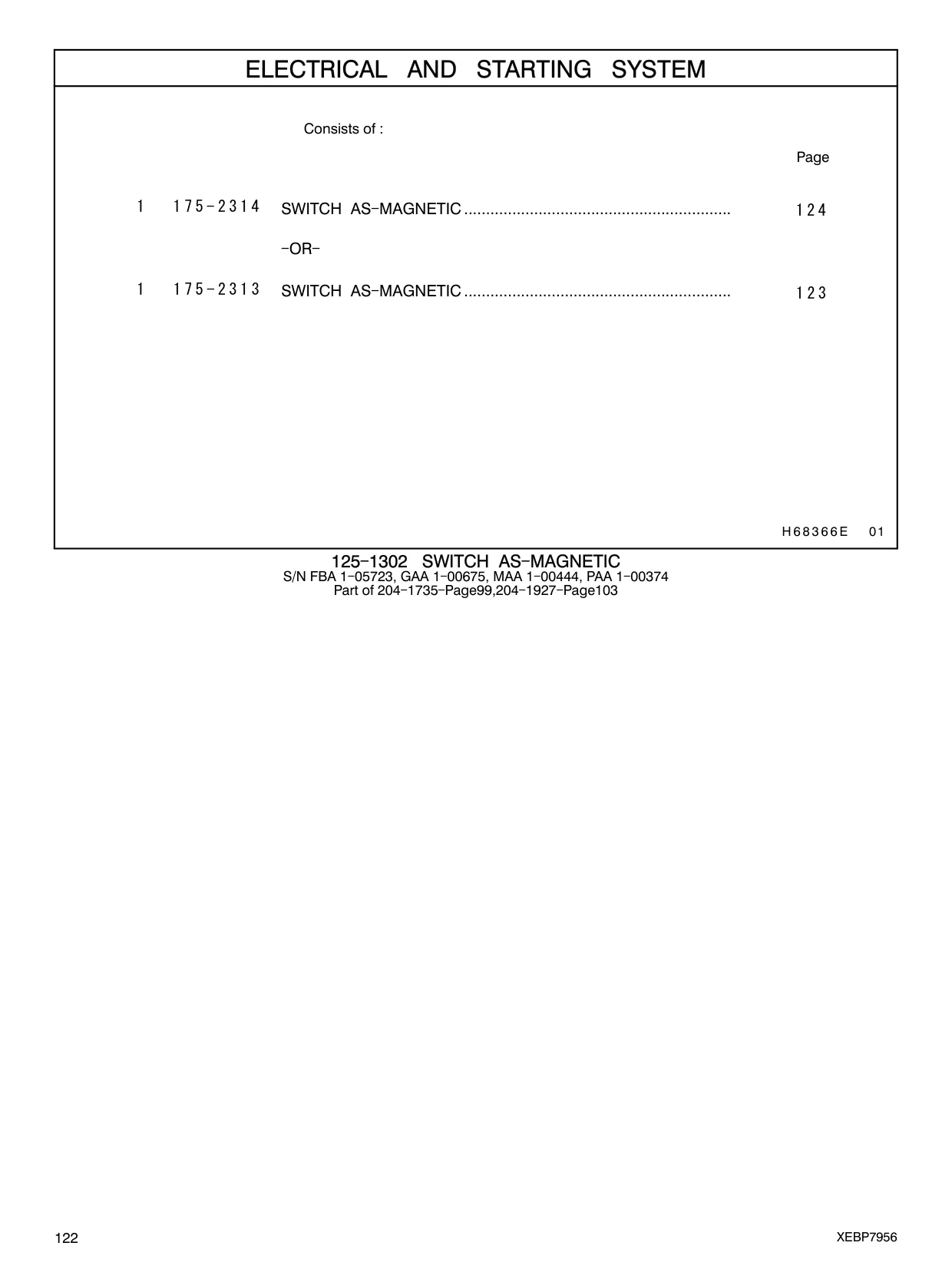 175-2314 - SWITCH AS - MAGNETIC ............................................................. - OR -