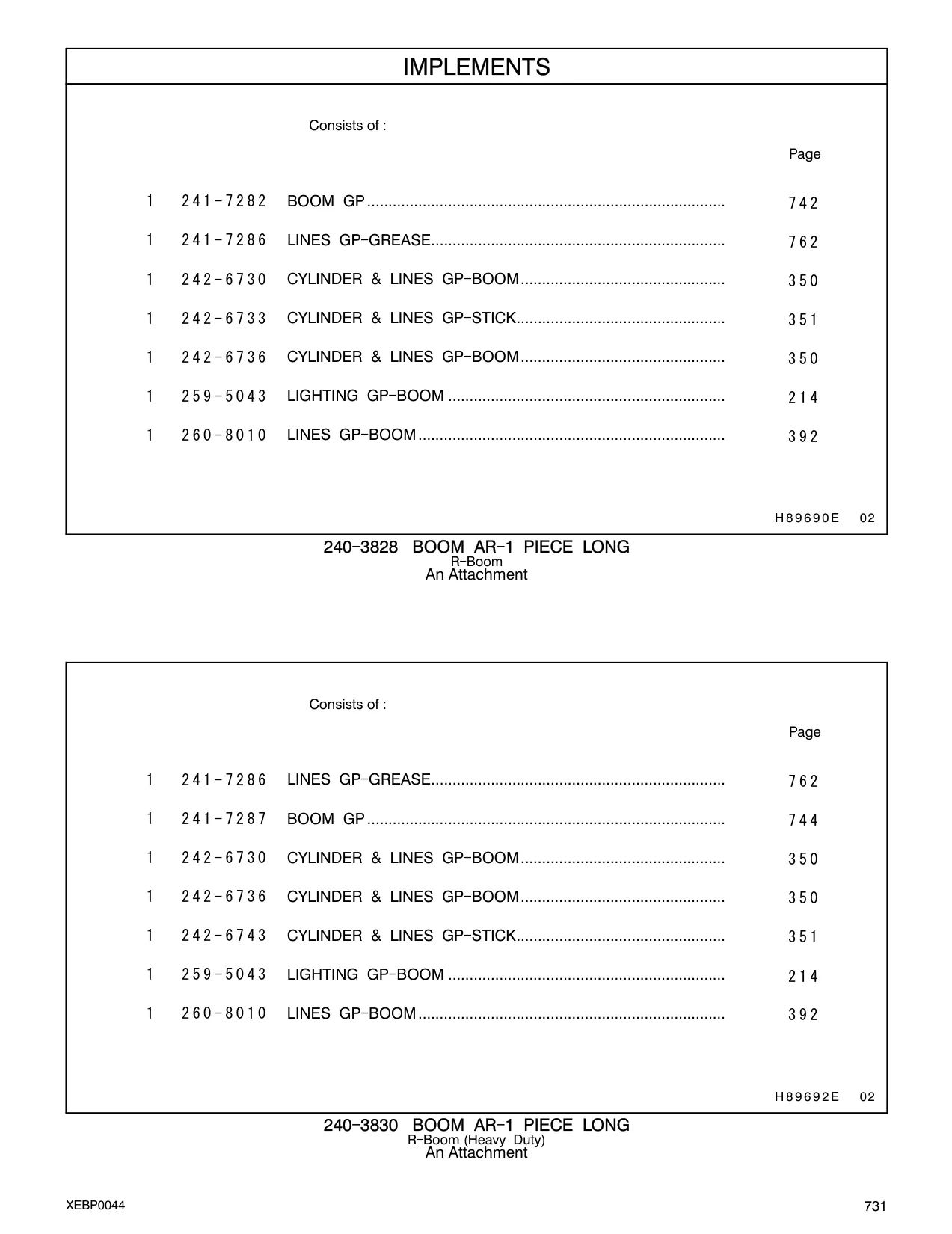 242-6730 - CYLINDER & LINES GP - BOOM................................................
