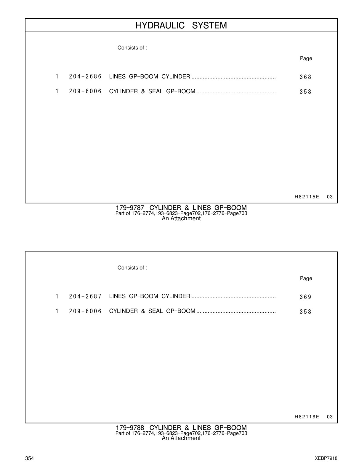 209-6006 - CYLINDER & SEAL GP-BOOM