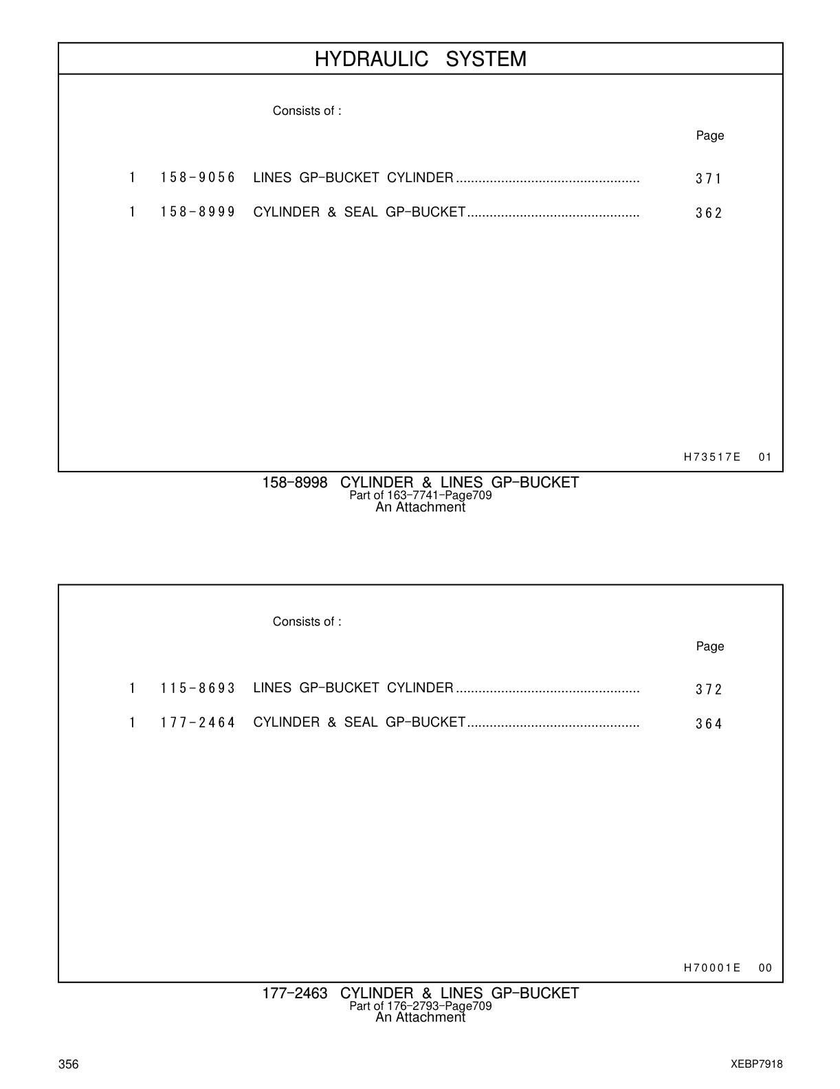 177-2464 CYLINDER & SEAL GP-BUCKET CAT parts manual diagram