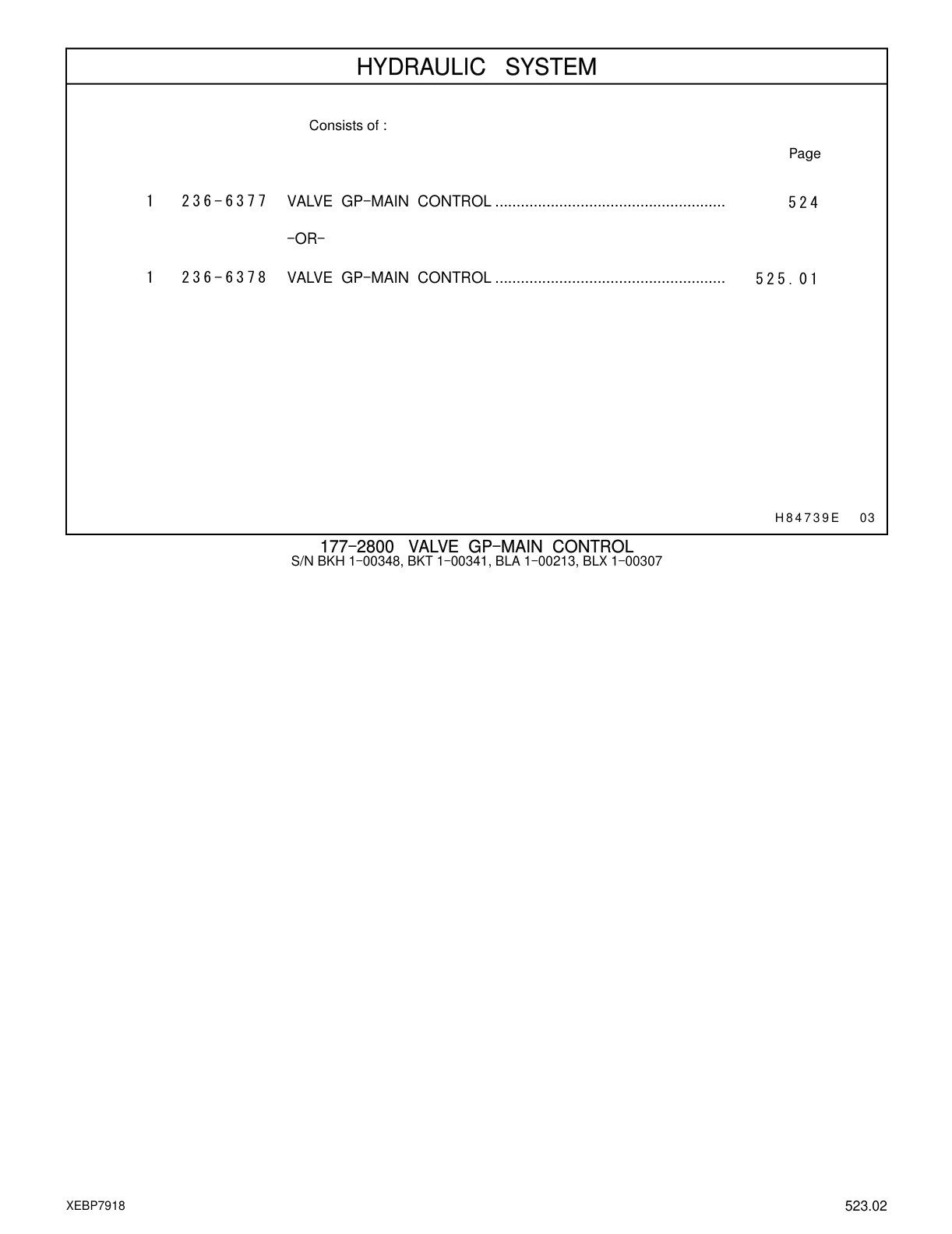 236-6377 VALVE GP-MAIN CONTROL CAT parts manual diagram