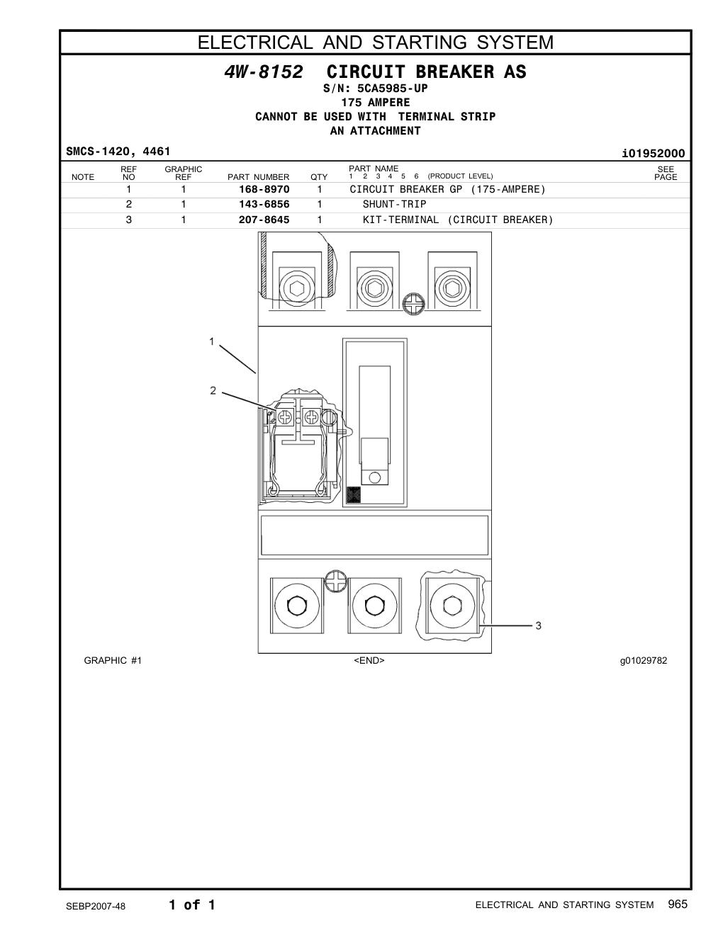 168-8970 CIRCUIT BREAKER GP (175-AMPERE) · S/N 5CA5985-UP CAT parts manual diagram
