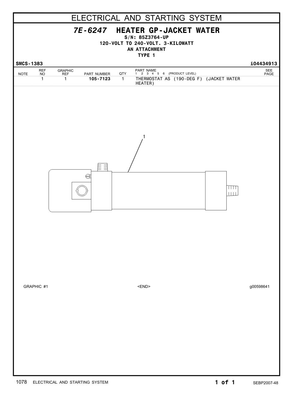 105-7123 THERMOSTAT AS (190-DEG F) (JACKET WATER · S/N 85Z3764-UP CAT parts manual diagram
