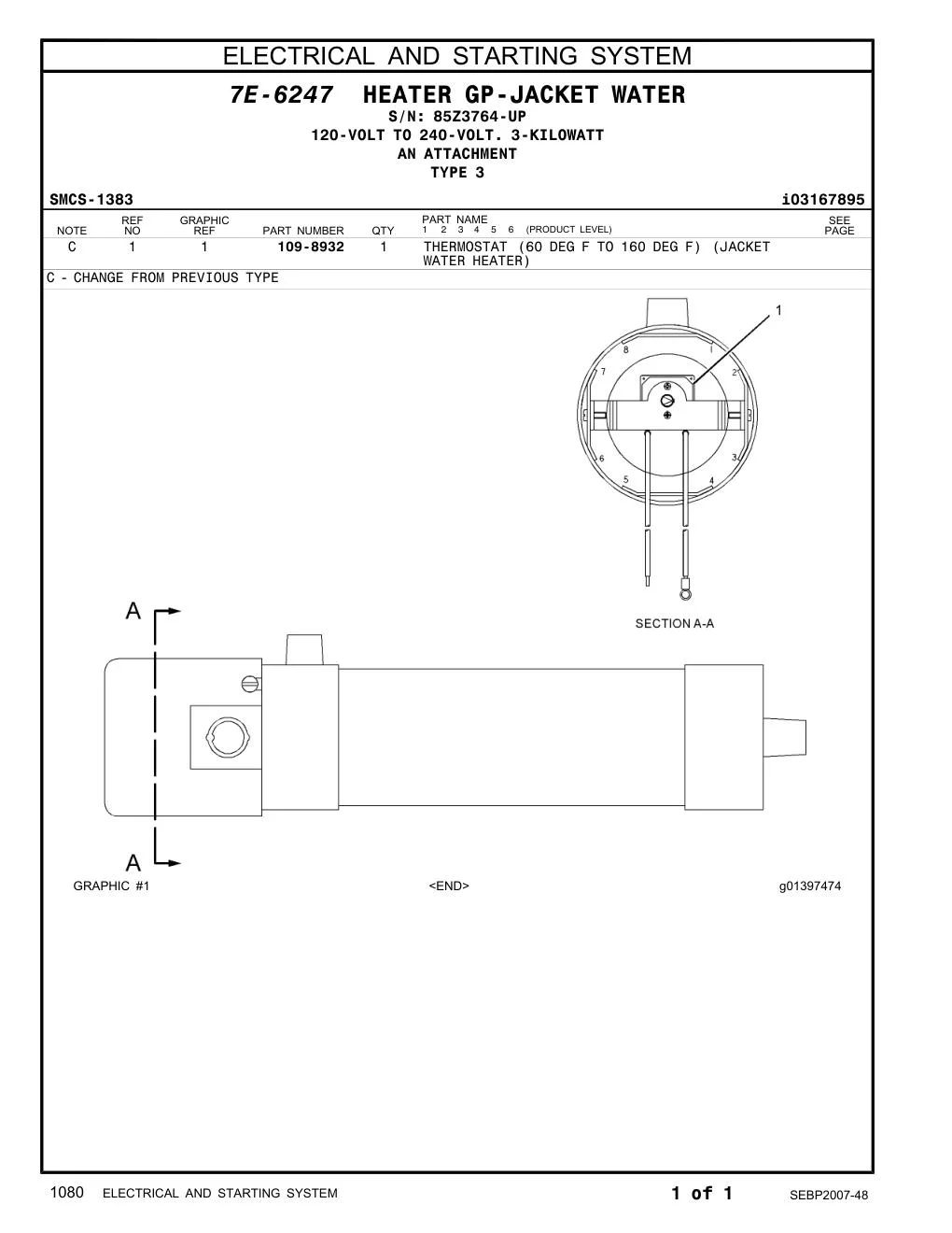 109-8932 - THERMOSTAT (60 DEG F TO 160 DEG F) (JACKET WATER HEATER)