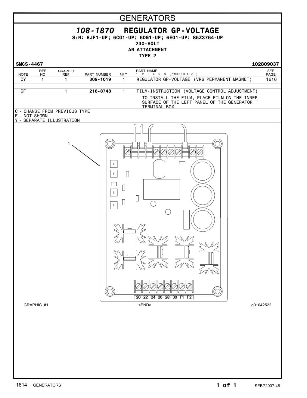 216-8748 - FILM-INSTRUCTION (VOLTAGE CONTROL ADJUSTMENT) TO INSTALL THE FILM, PLACE FILM ON THE INNER SURFACE OF THE LEFT PANEL OF THE GENERATOR TERMINAL BOX