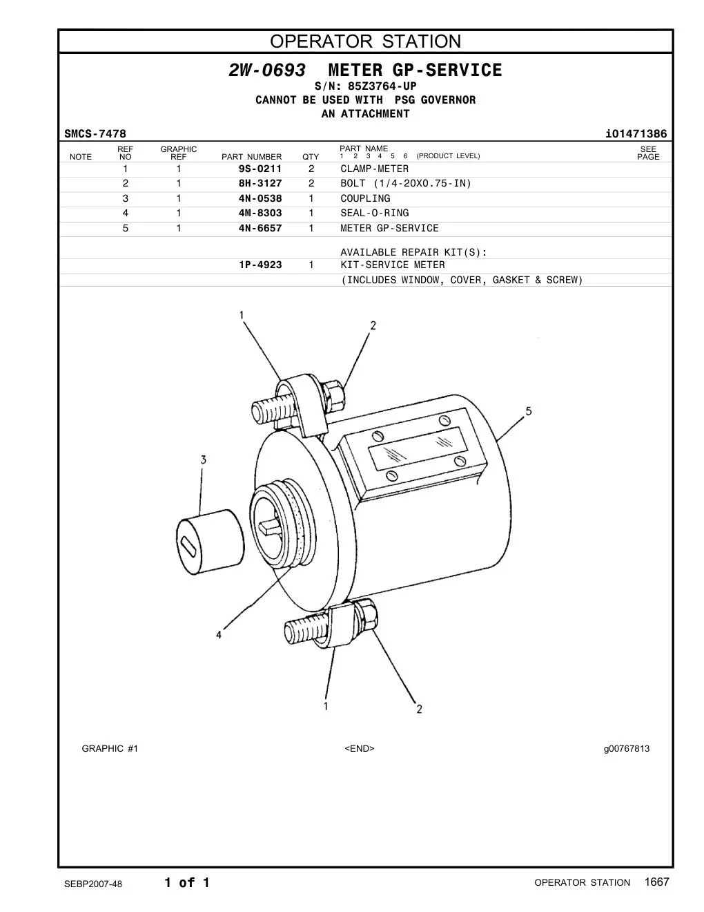1P-4923 - KIT-SERVICE METER (INCLUDES WINDOW, COVER, GASKET & SCREW)