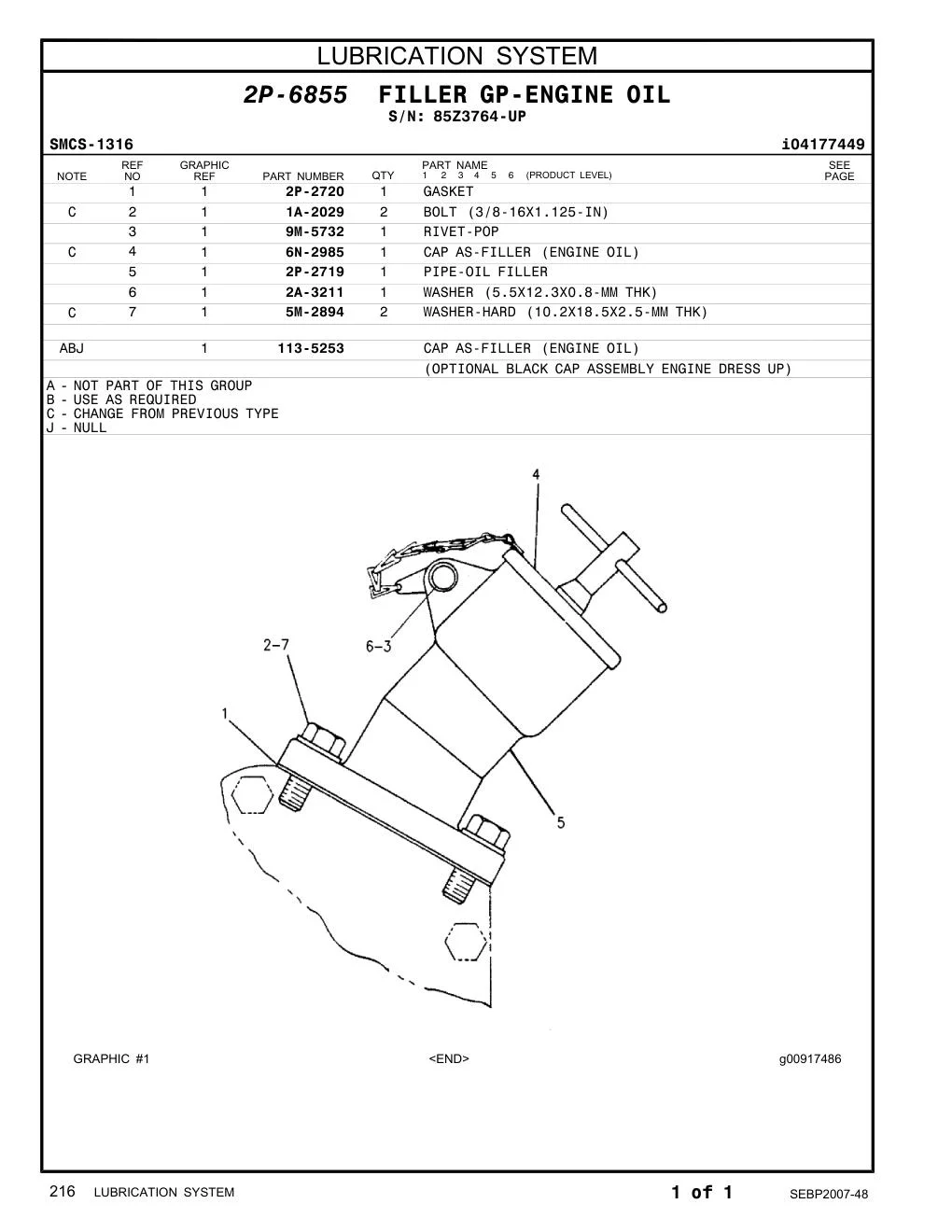 113-5253 - CAP AS-FILLER (ENGINE OIL) (OPTIONAL BLACK CAP ASSEMBLY ENGINE DRESS UP)