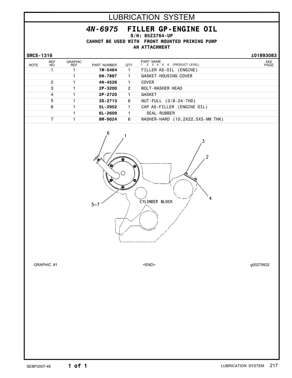 1W-5464 FILLER AS-OIL (ENGINE) · S/N 85Z3764-UP CAT parts manual diagram