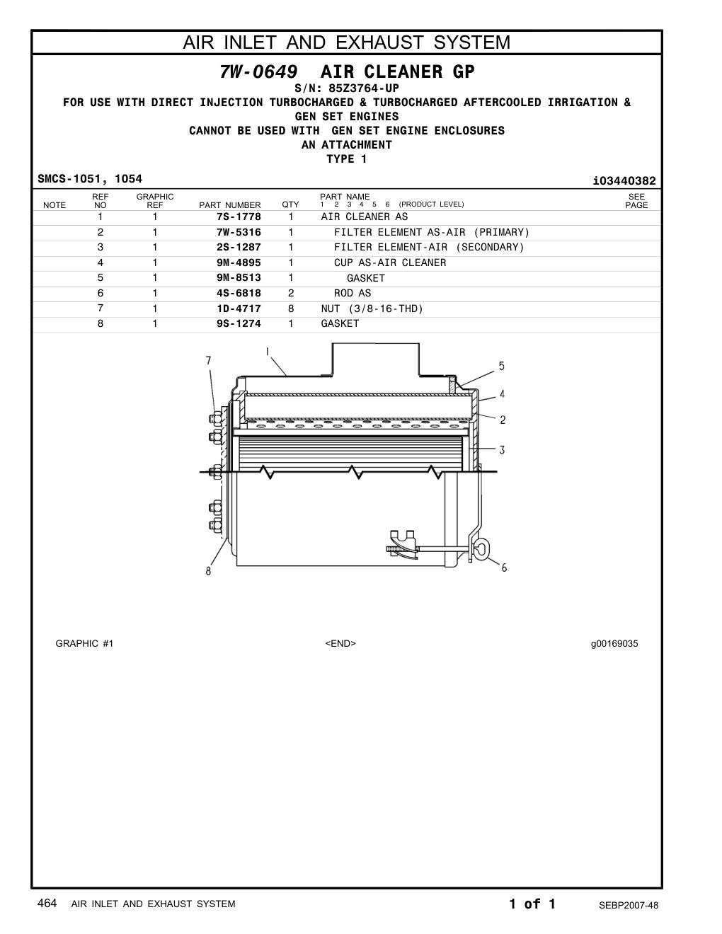 7S-1778 AIR CLEANER AS · S/N 85Z3764-UP CAT parts manual diagram