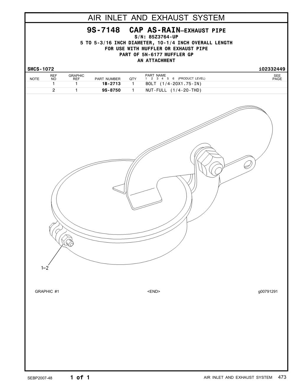 1B-2713 BOLT (1/4-20X1.75-IN) · S/N 85Z3764-UP CAT parts manual diagram