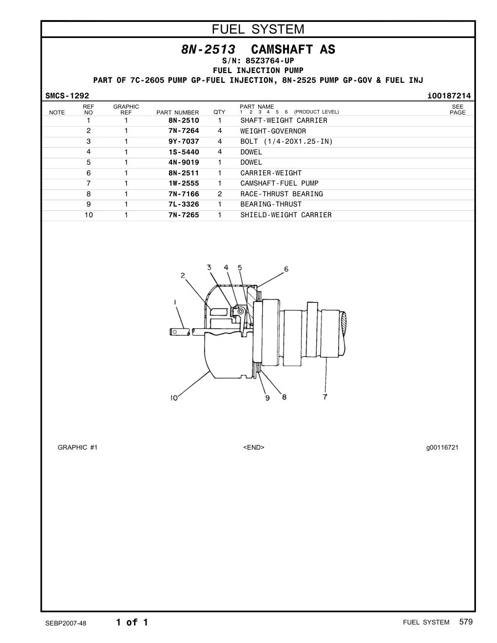 1W-2555 - CAMSHAFT-FUEL PUMP
