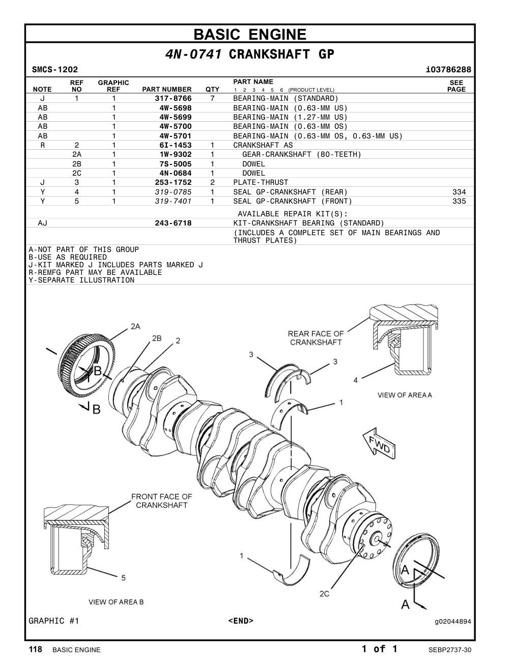 319-0785 SEAL GP-CRANKSHAFT (REAR FLYWHEEL HOUSING) CAT parts manual diagram