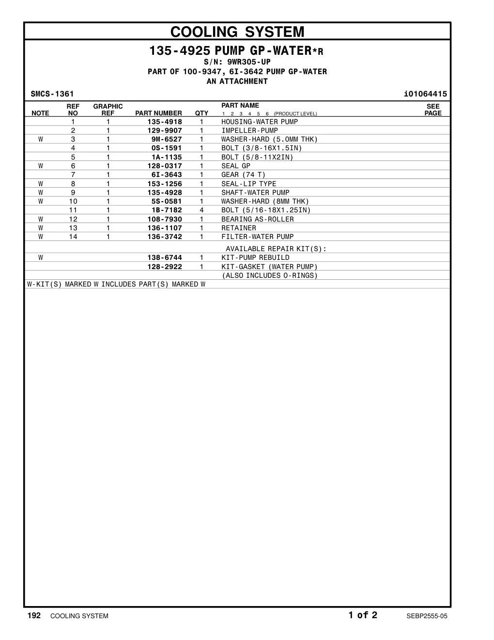 135-4918 HOUSING-WATER PUMP · S/N 9WR305-UP CAT parts manual diagram