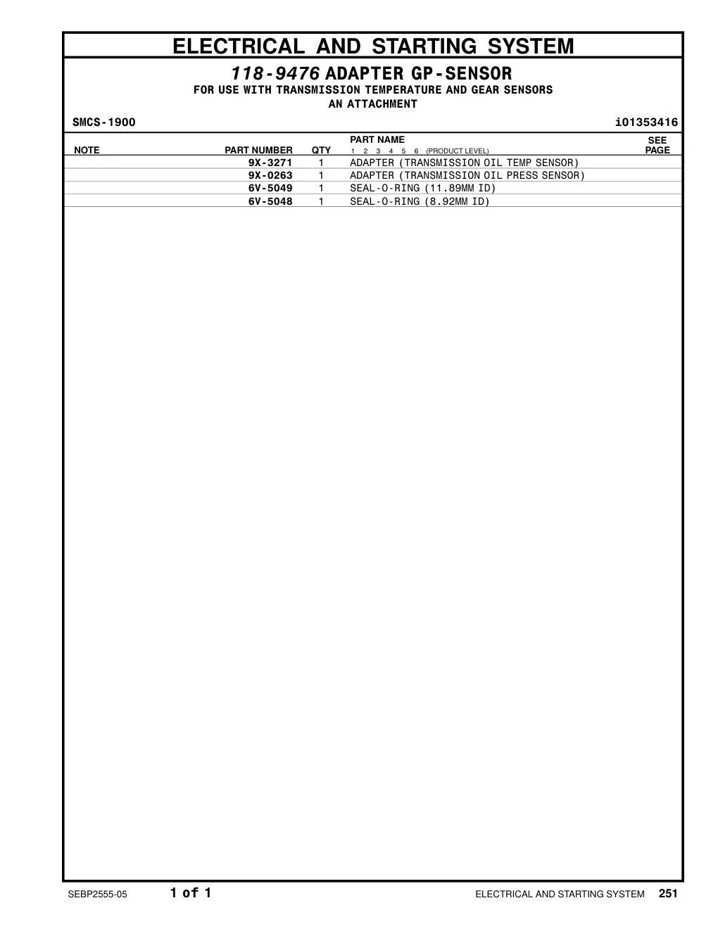 9X-0263 - ADAPTER (TRANSMISSION OIL PRESS SENSOR)