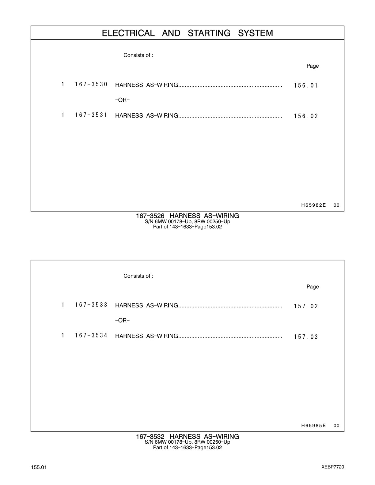 167-3530 HARNESS AS-WIRING CAT parts manual diagram