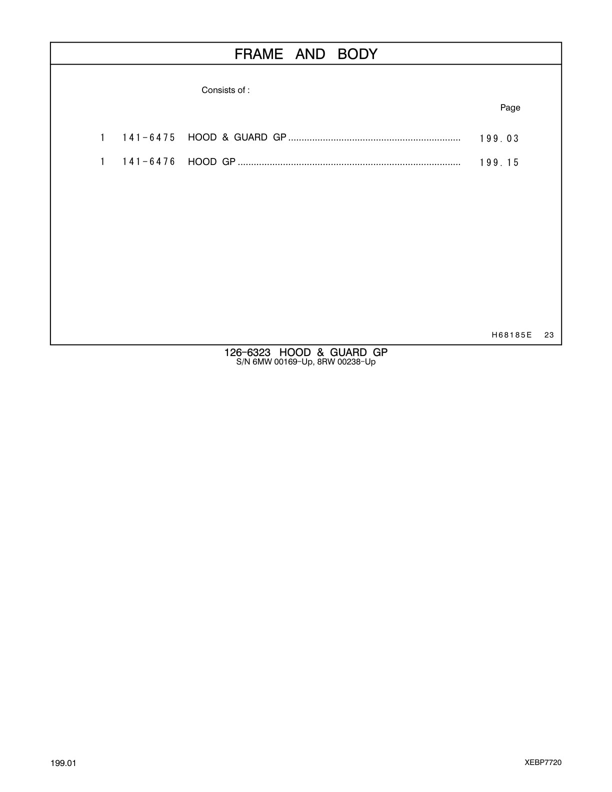 141-6475 - HOOD & GUARD GP