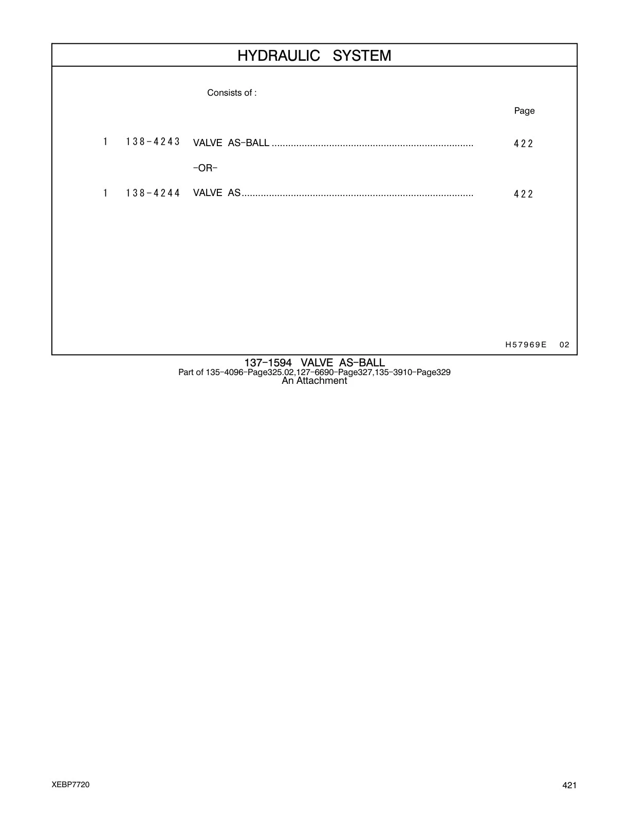 138-4244 - VALVE AS.....................................................................................