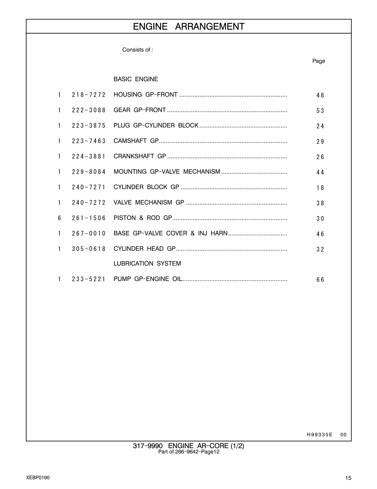 229-8084 - MOUNTING GP - VALVE MECHANISM .......................................