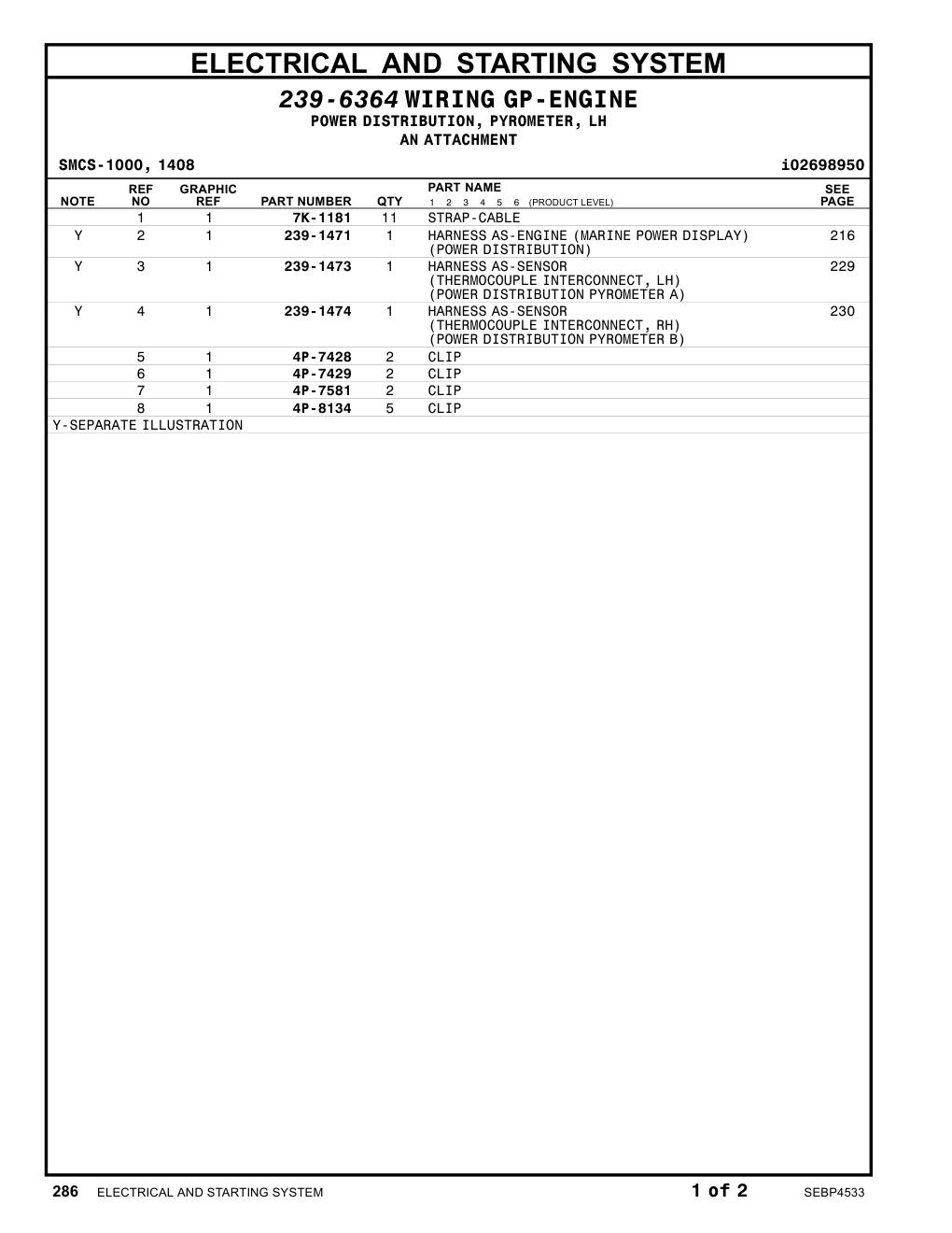 239-1473 HARNESS AS-SENSOR CAT parts manual diagram