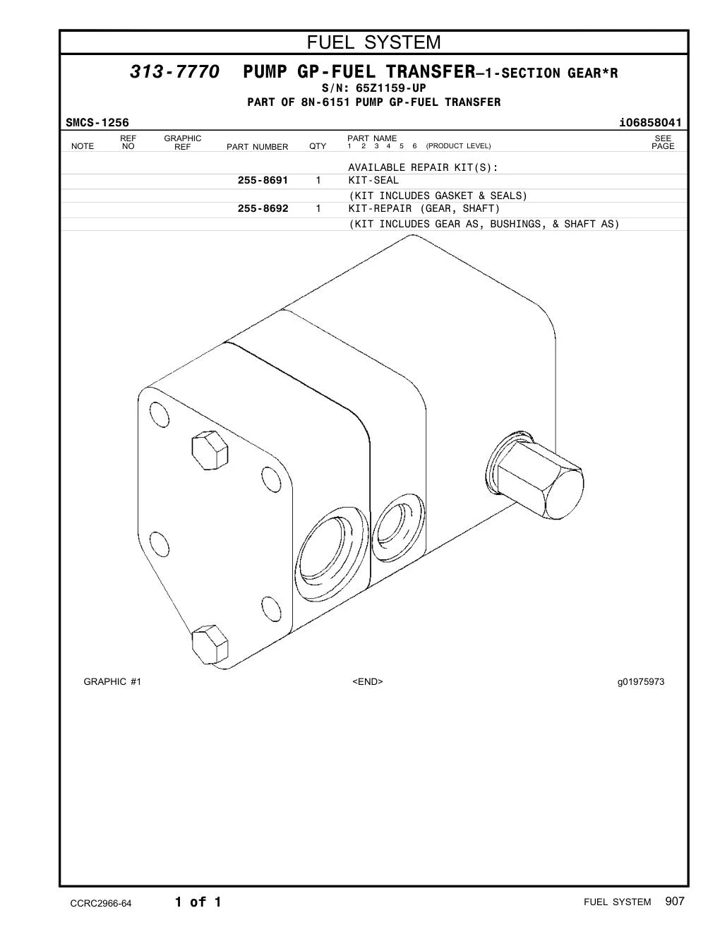 255-8691 - KIT-SEAL (KIT INCLUDES GASKET & SEALS)