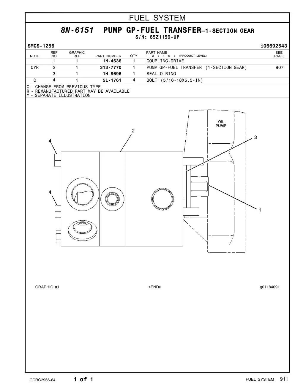 313-7770 - PUMP GP-FUEL TRANSFER (1-SECTION GEAR)