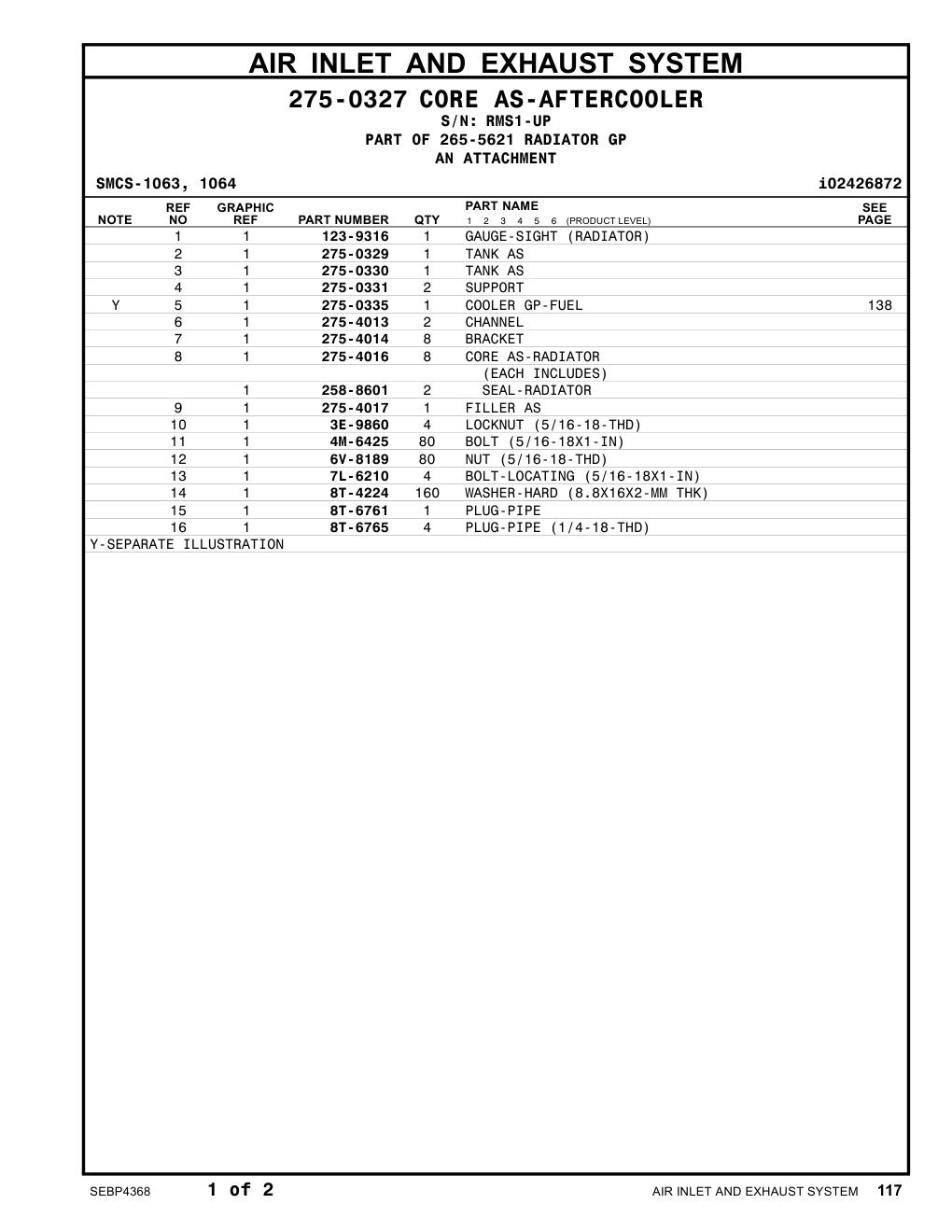7L-6210 BOLT-LOCATING (5/16-18X1-IN) · S/N RMS1-UP CAT parts manual diagram
