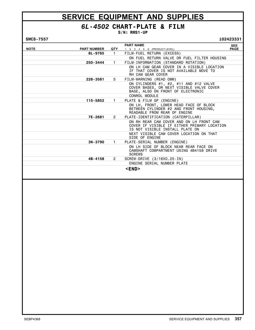 8L-9765 - FILM-FUEL RETURN (EXCESS) ON FUEL RETURN VALVE OR FUEL FILTER HOUSING