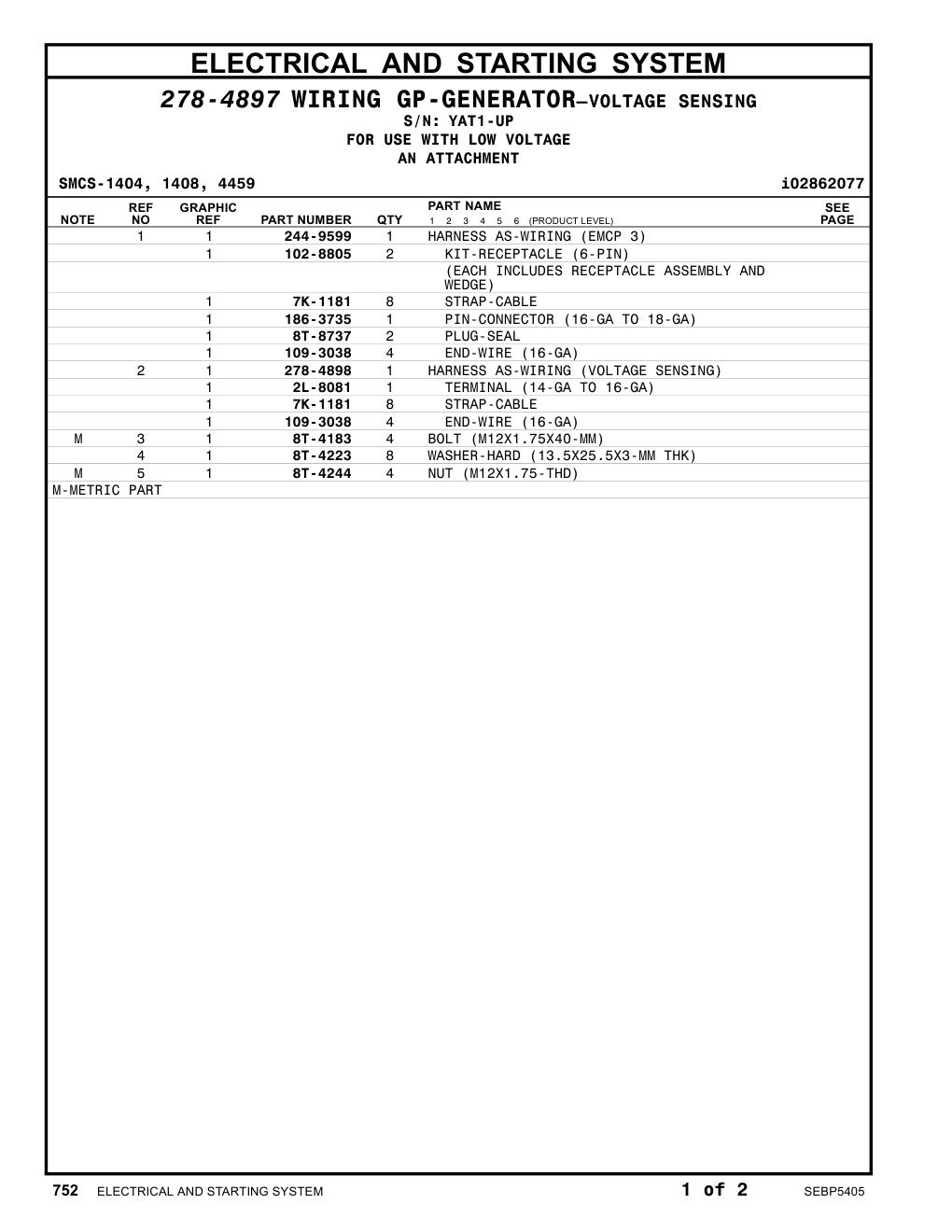 278-4898 HARNESS AS-WIRING (VOLTAGE SENSING) · S/N YAT1-UP CAT parts manual diagram