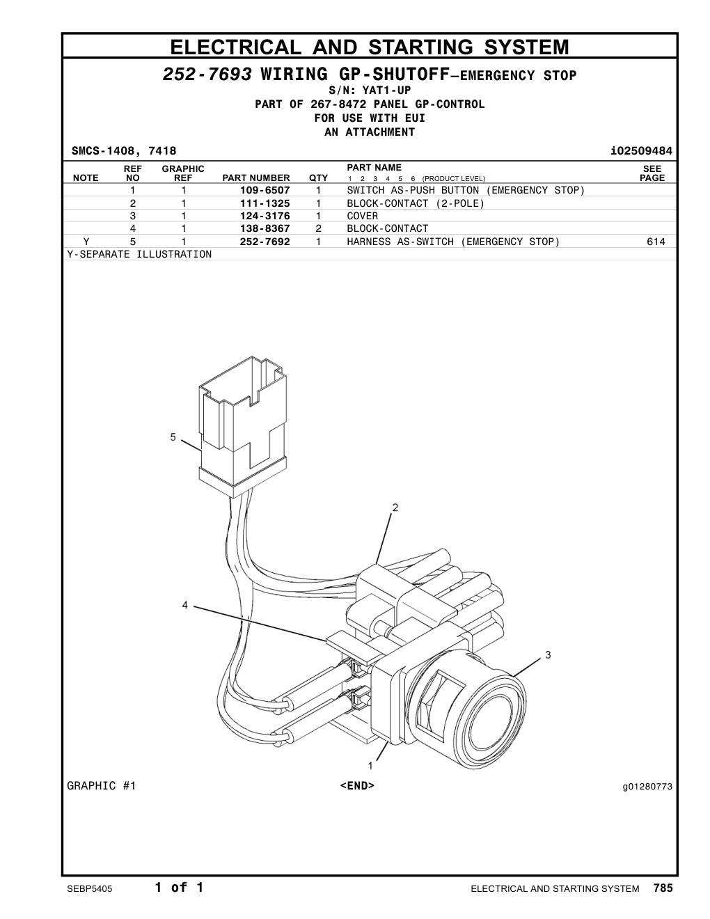 252-7692 - HARNESS AS-SWITCH (EMERGENCY STOP)