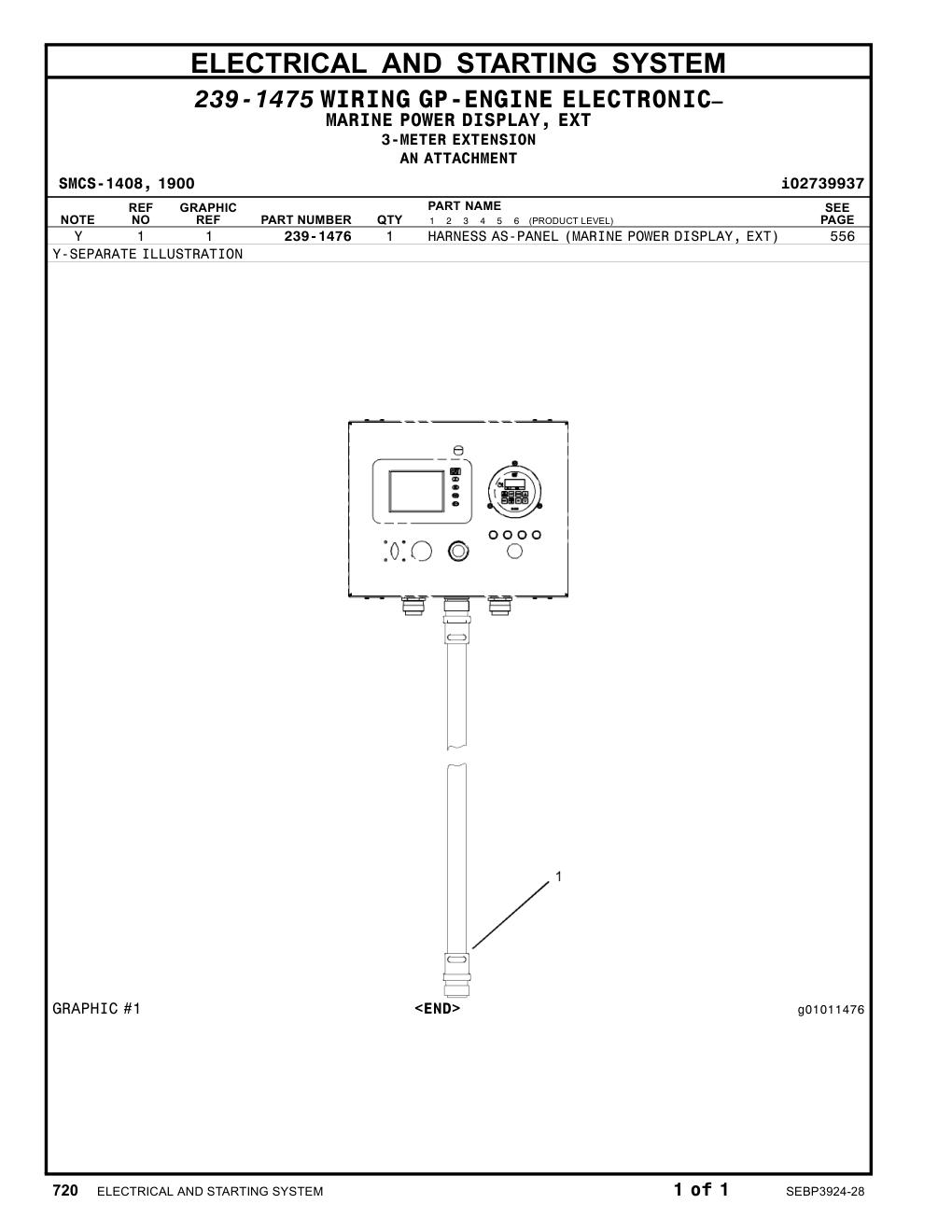 239-1476 - HARNESS AS-PANEL (MARINE POWER DISPLAY, EXT)