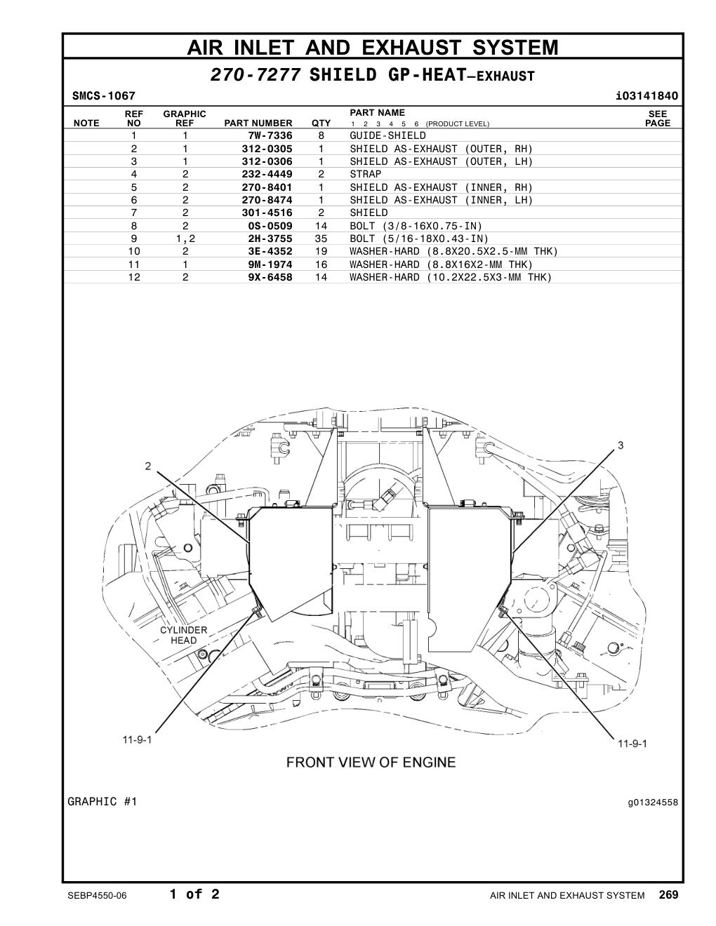 312-0306 SHIELD AS-EXHAUST (OUTER, LH) CAT parts manual diagram
