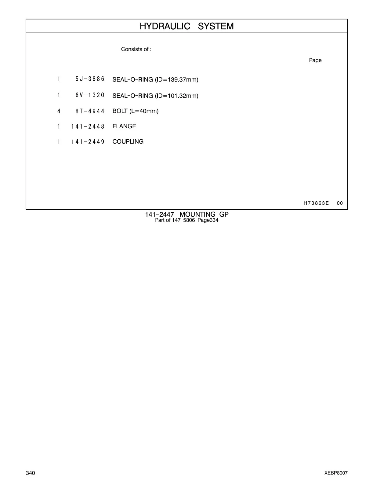 5J-3886 SEAL - O - RING (ID=139.37mm) CAT parts diagram