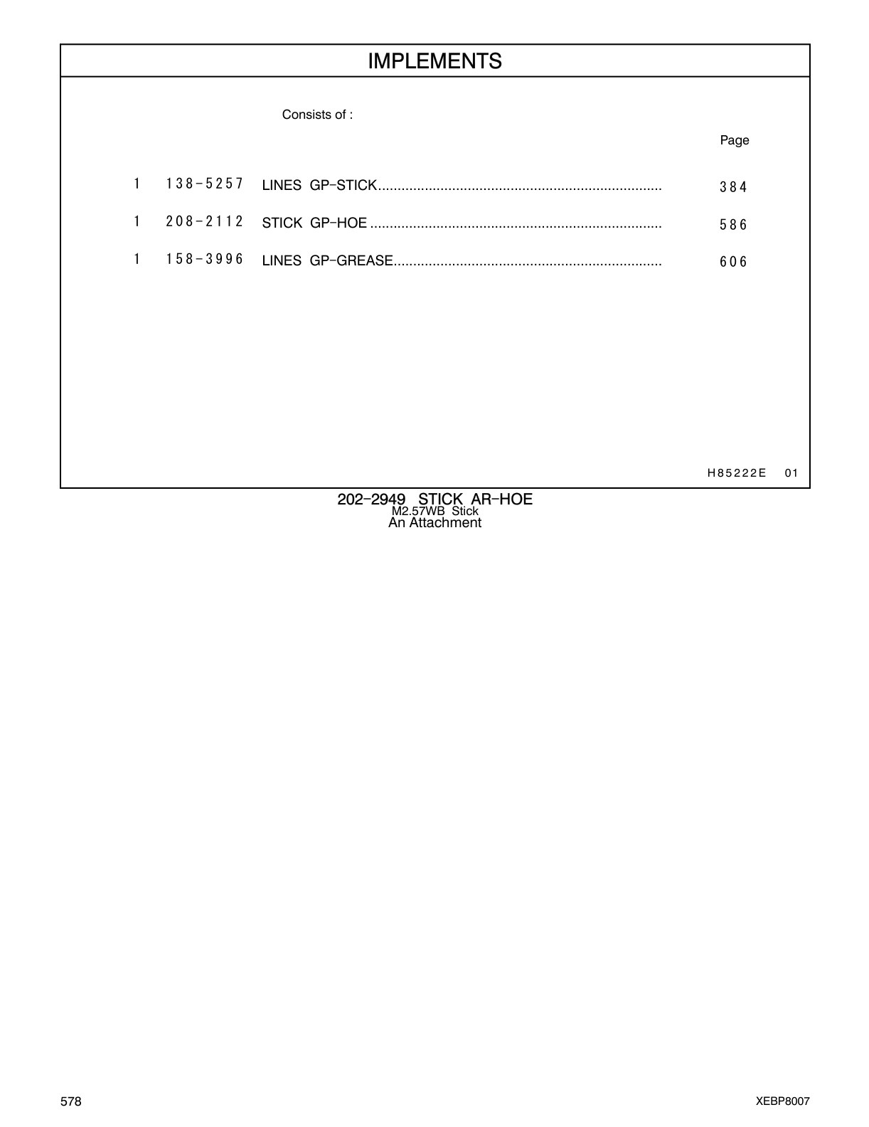 208-2112 - STICK GP-HOE