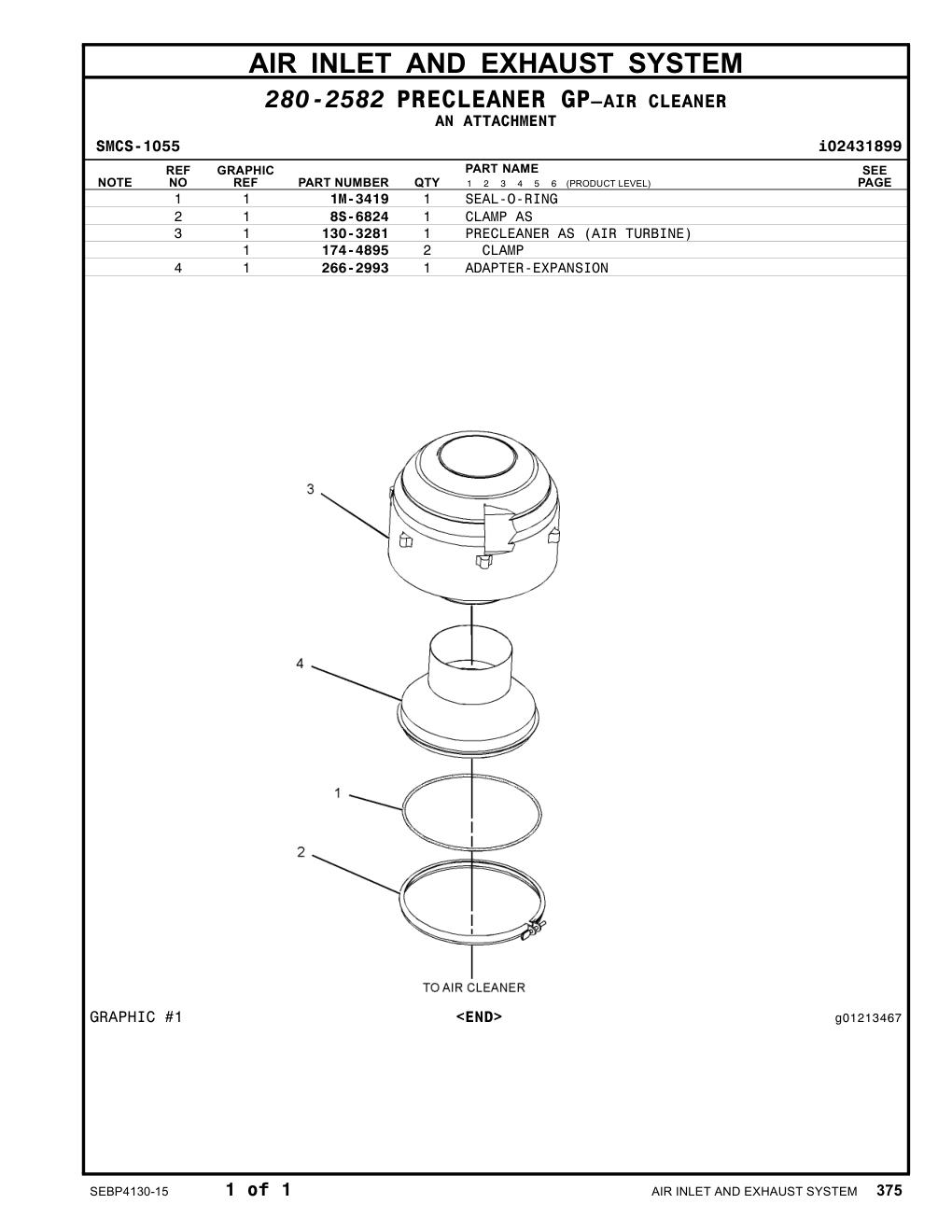 130-3281 PRECLEANER AS (AIR TURBINE) CAT parts manual diagram