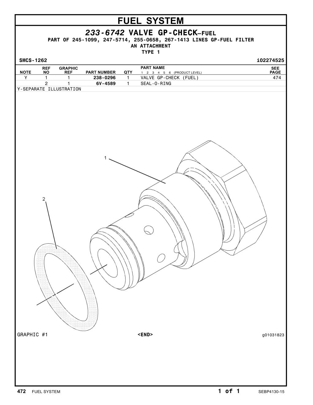 238-0296 - VALVE GP-CHECK (FUEL FILTER)