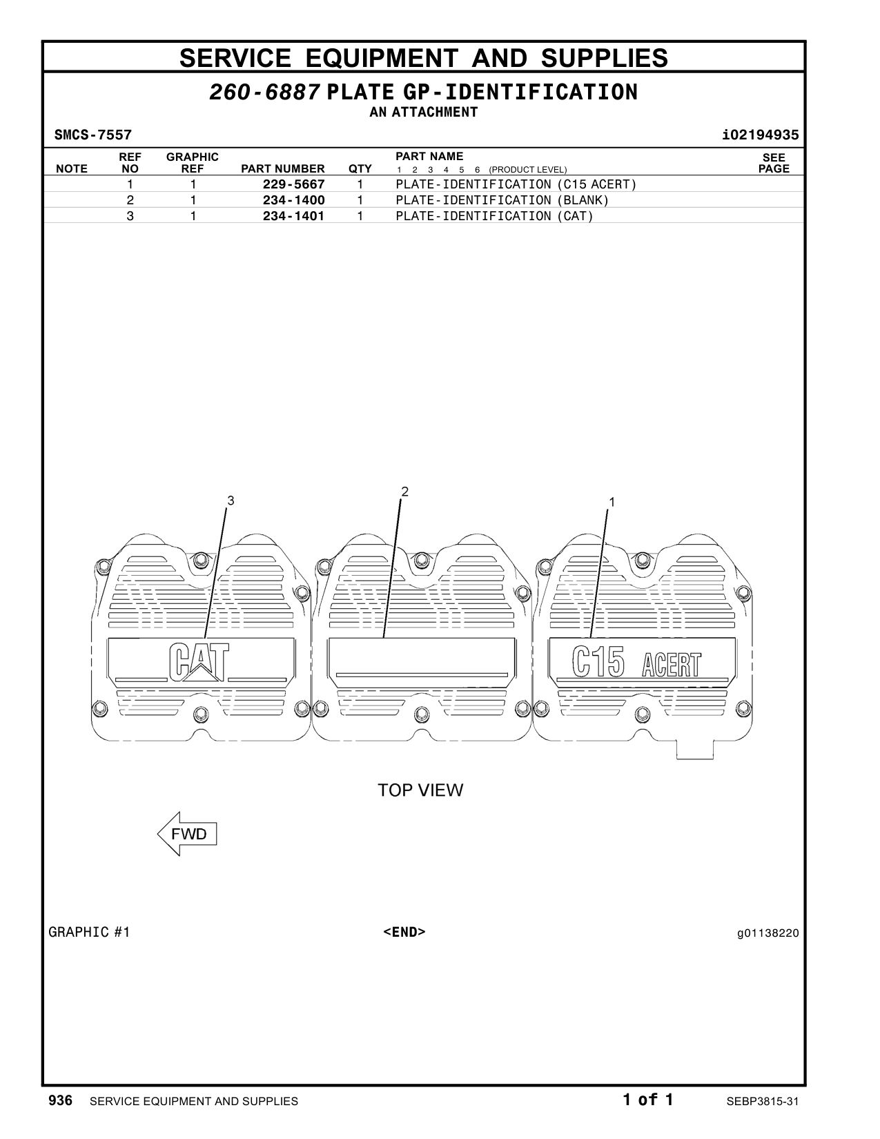 229-5667 PLATE-IDENTIFICATION (C15ACERT) CAT parts manual diagram