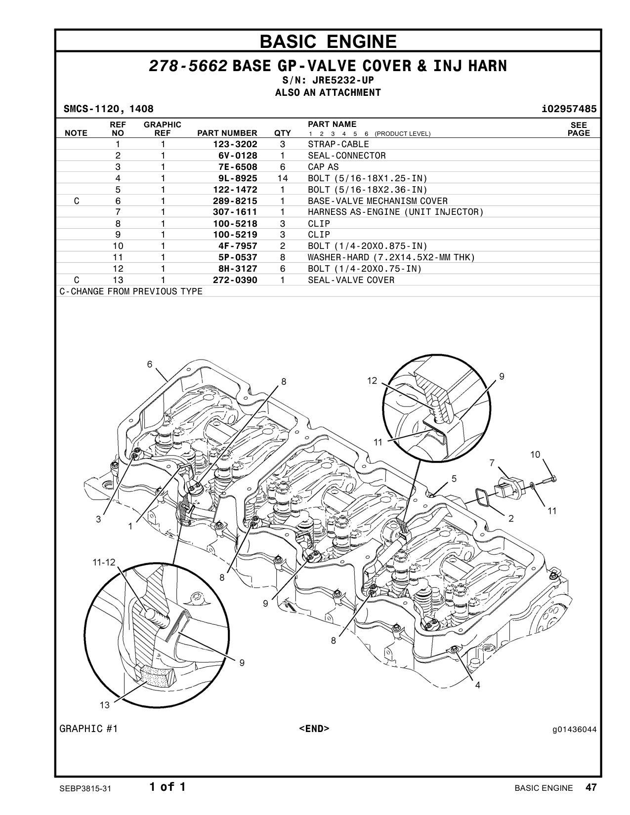 307-1611 HARNESS AS-ENGINE(UNITINJECTOR) · S/N JRE5232-UP CAT parts manual diagram