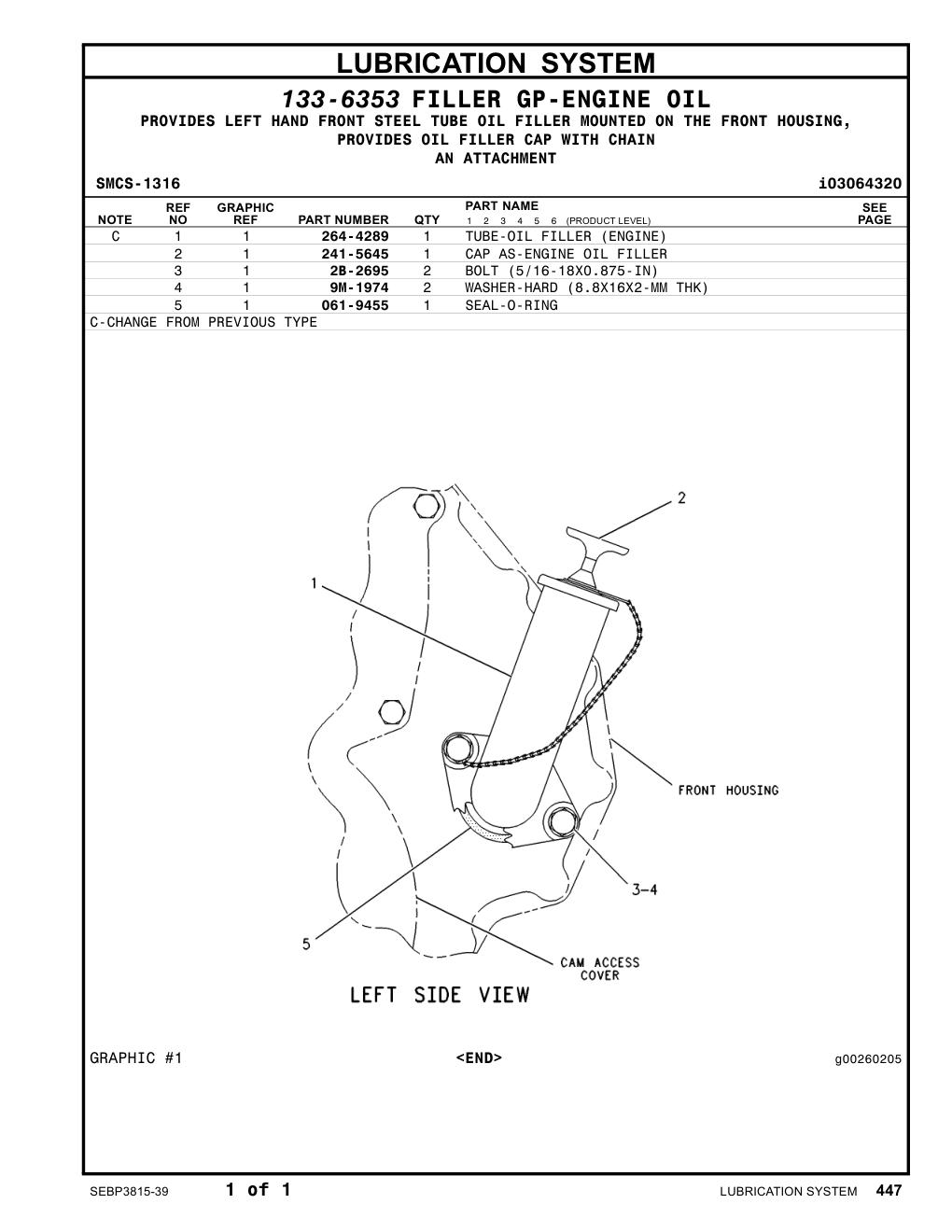 241-5645 - CAP AS-ENGINE OIL FILLER