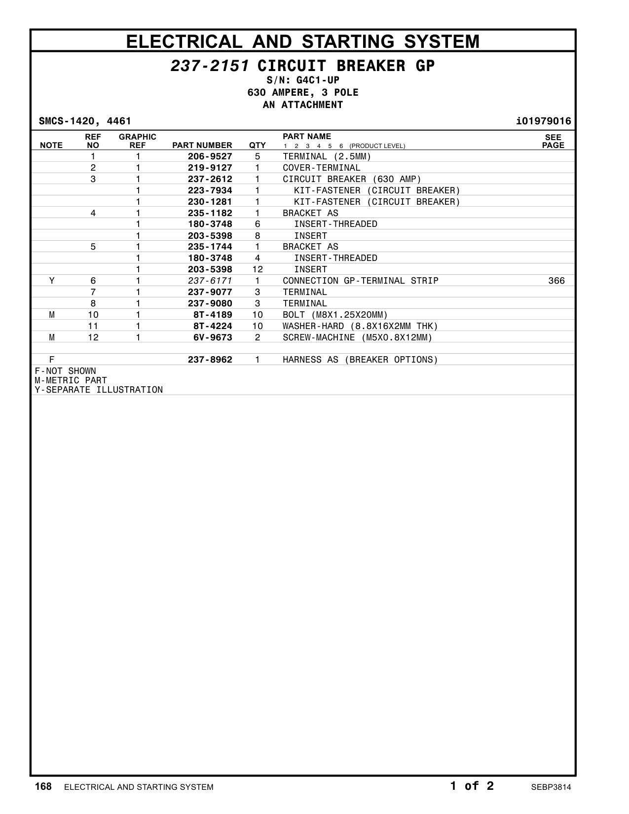 237-2612 CIRCUIT BREAKER (630 AMP) · S/N G4C1-UP CAT parts manual diagram
