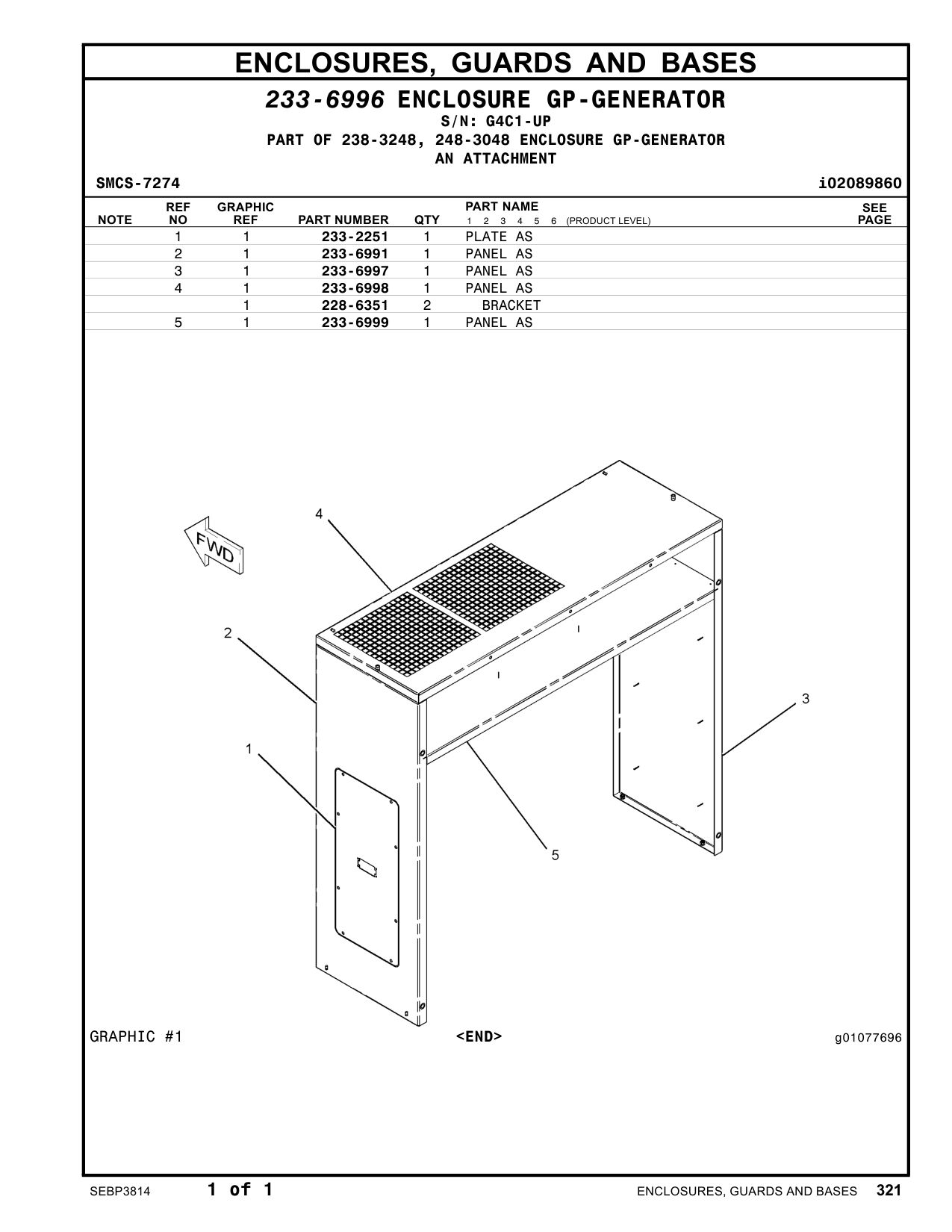 233-6991 PANEL AS · S/N G4C1-UP CAT parts manual diagram