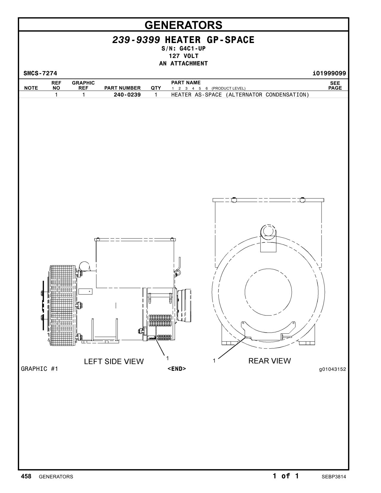 240-0239 - HEATER AS-SPACE (ALTERNATOR CONDENSATION)