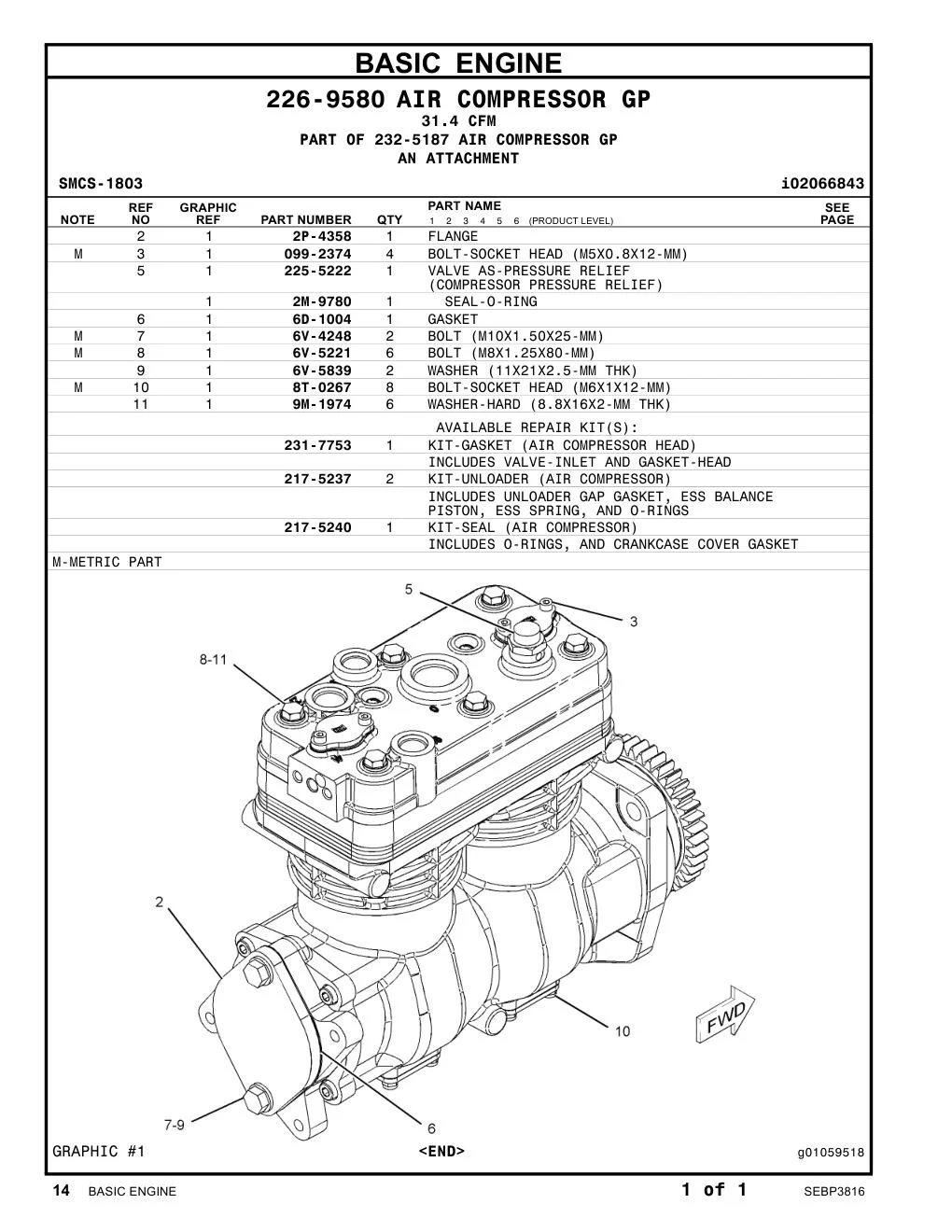 231-7753 - KIT-GASKET (AIR COMPRESSOR HEAD) INCLUDES VALVE-INLET AND GASKET-HEAD