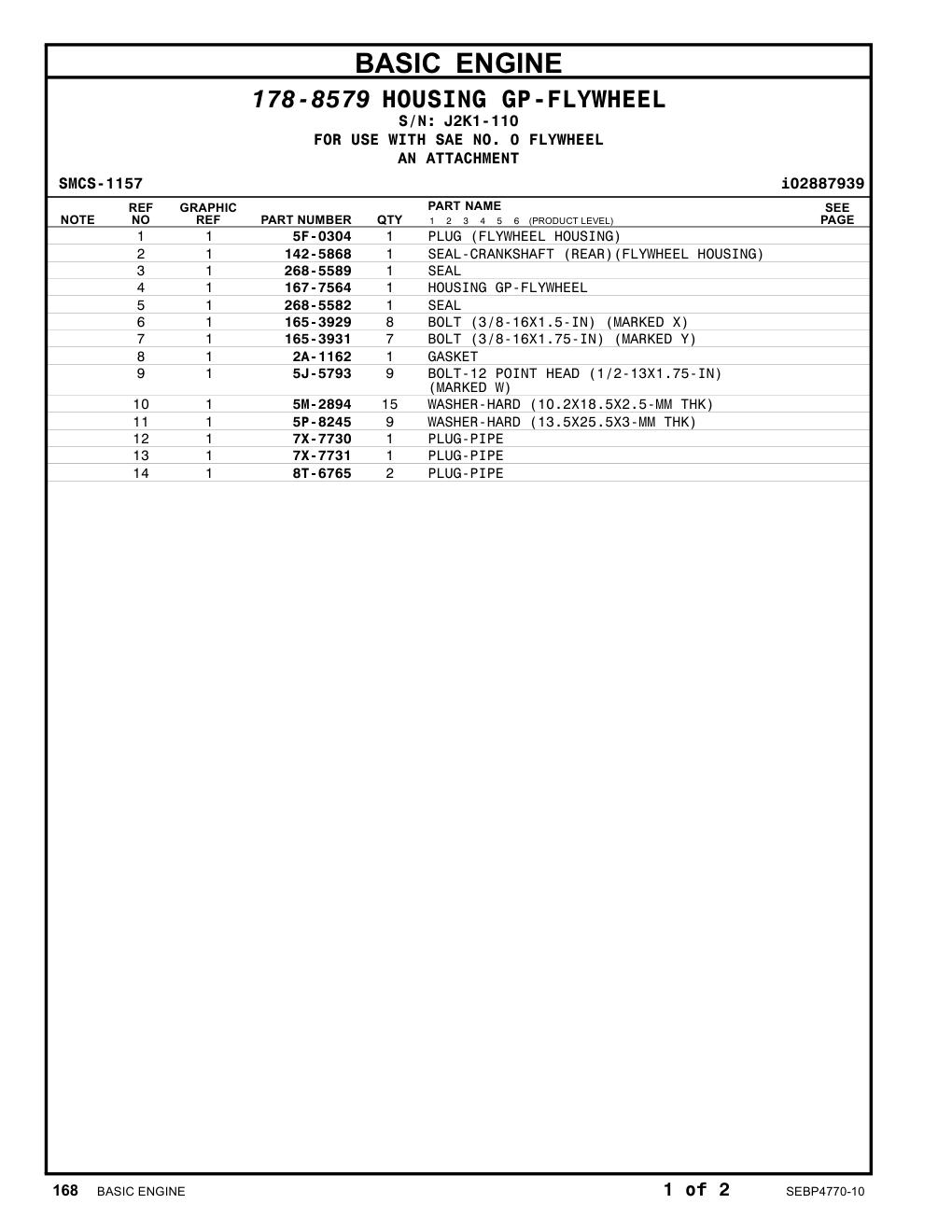 268-5589 SEAL · S/N J2K1-110 CAT parts manual diagram