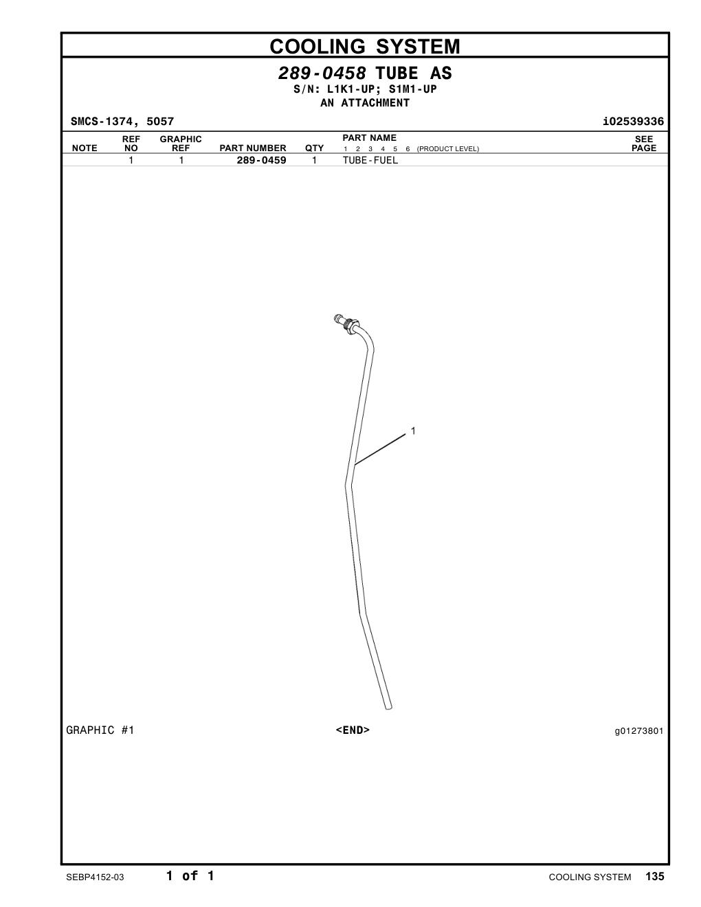 289-0459 TUBE-FUEL CAT parts manual diagram