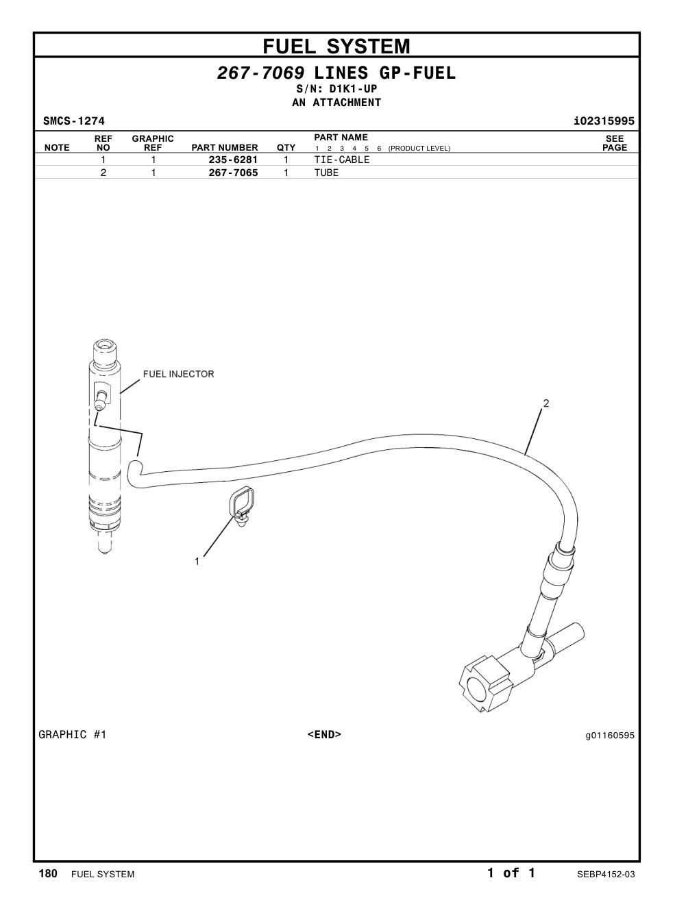 267-7065 TUBE · S/N D1K1-UP CAT parts manual diagram