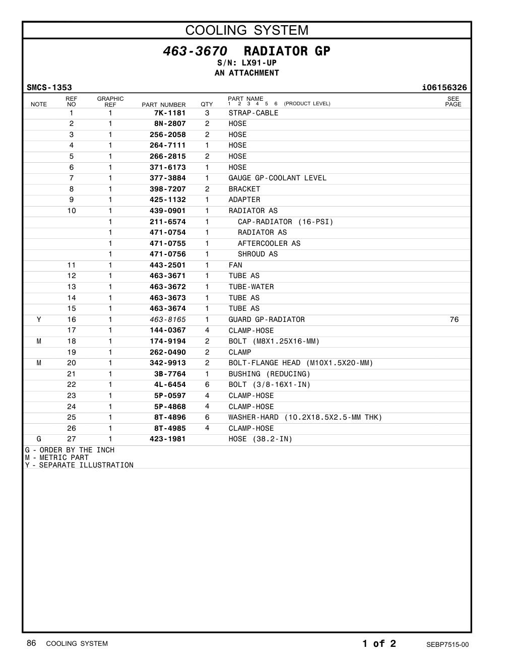 256-2058 HOSE · S/N LX91-UP CAT parts manual diagram