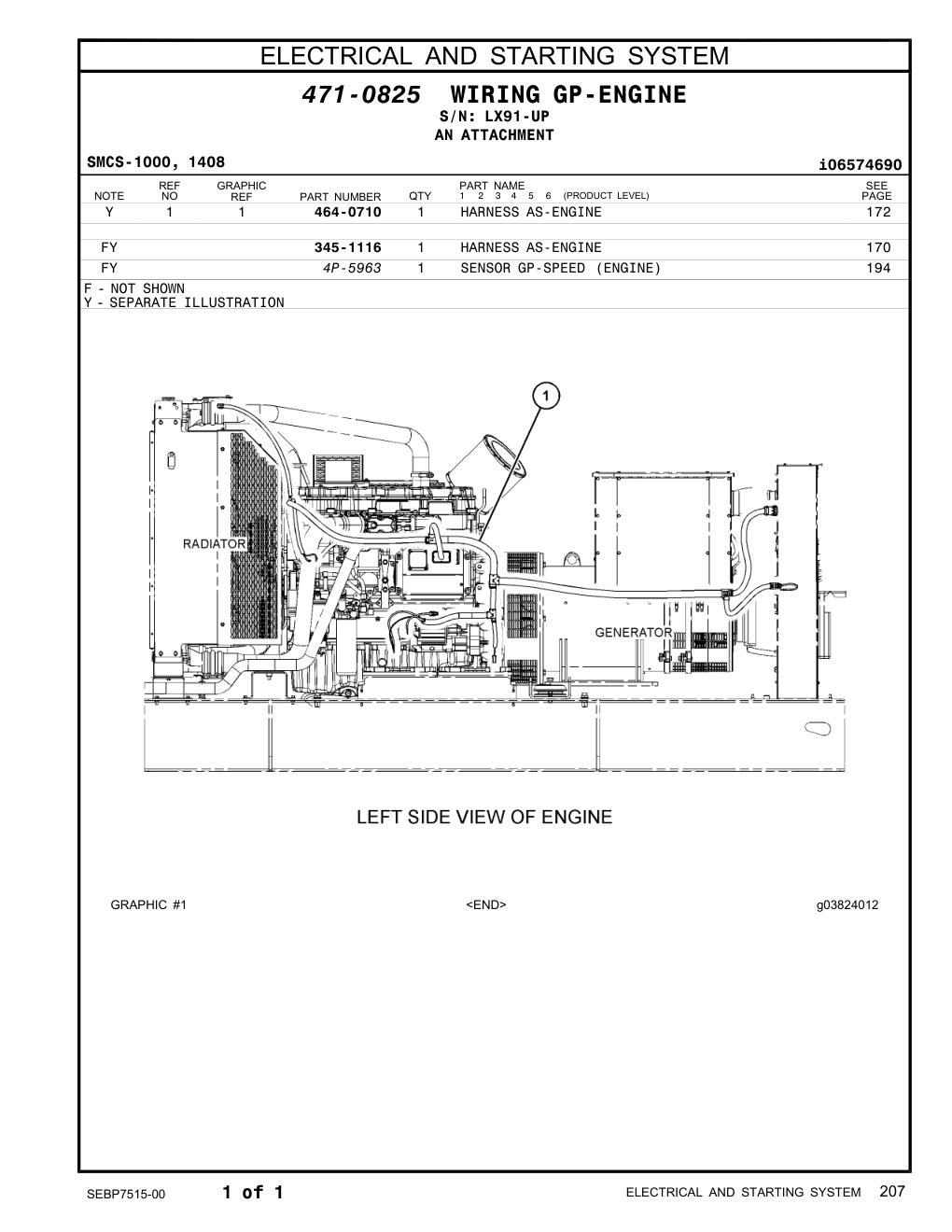 464-0710 - HARNESS AS-ENGINE